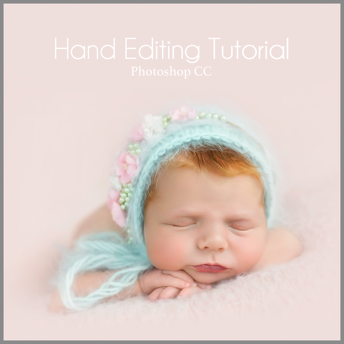 Light & Pastel Newborn Editing Tutorial | Photoshop Class - Dream Artsy Actions Tutorials